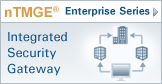 nTMGE - Forefront TMG Enterprise (Datacenter and Branch Office) Gateway Appliance Series